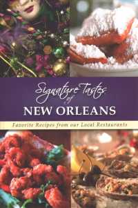 Signature Tastes of New Orleans: Favorite Recipes from our Local Restaurants
