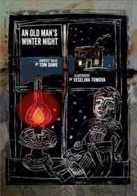 An Old Man's Winter Night : Ghostly Tales