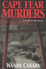 Cape Fear Murders : A Carroll Davenport Mystery
