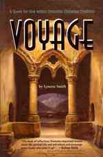Voyage : A Quest for God within Orthodox Christian Tradition