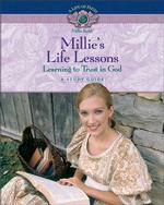 Millies Life Lessons (Life of Faith, Millie Keith Series)