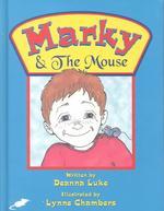 Markey & the Mouse