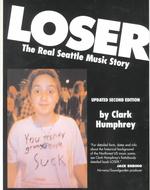 Loser : The Real Seattle Music Story （2ND）