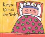 Kevin Spends the Night (The on My Way Books)