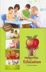 Parenting for Education : Any Parent Can Teach Informally （Revised）