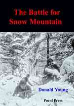 The Battle for Snow Mountain