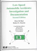Low-Speed Automobile Accidents : Investigation and Documentation （2 SPI）