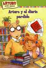 Arturo y el diario perdido/ Arthur and the Lost Diary (Una aventura de Arturo / an Arthur Adventure) （TRA）
