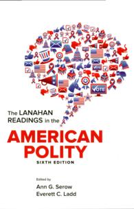 The Lanahan Readings in the American Polity （6TH）