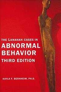 The Lanahan Cases in Abnormal Behavior （3TH）