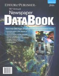 Editor & Publisher Newspaper DataBook 2016 Book 2 : Weeklies (Editor & Publisher Newspaper Databook) （95 Annual）