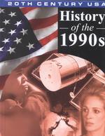 History of the 1990's (20th Century USA)