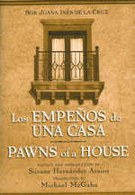 Pawns of a House/ Los Empenos De Una Casa （Bilingual）