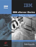 IBM Eserver Iseries : Built for E-Business