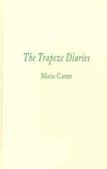The Trapeze Diaries