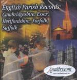 Cambridgeshire, Essex, Hertfordshire, Norfolk, Suffolk (English Parish Records (Software))