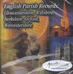 Gloucestershire, Wiltshire, Berkshire, Oxford, Worcestershire (English Parish Records (Software))