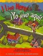 I Live Here!/ Yo vivo aqui! (English-spanish Foundations) （BRDBK BLG）