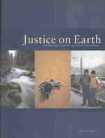 Justice on Earth : Earthjustice and the People It Has Served