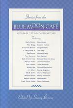 Stories from the Blue Moon Cafe