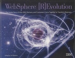 Websphere [R]evolution : The inside Story of How IBM, Partners, and Customers Came Together to Transform Business