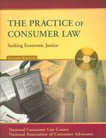The Practice of Consumer Law : Seeking Economic Justice （2 PAP/CDR）