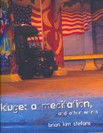 Kluge: a Meditation