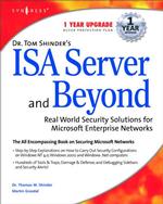 Dr. Tom Shinder's Isa Server and Beyond : Real World Security Solutions for Microsoft Enterprise Networks （HAR/CDR）
