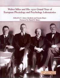 Walter Miles & His 1920 Grand Tour of European Physiology & Psychology Laboratories