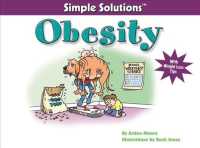 Simple Solutions Obesity : With Weight Loss Tips (Simple Solutions Series)