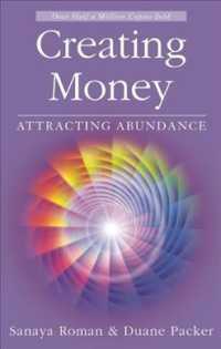 Creating Money : Attracting Abundance （2ND）