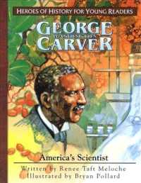 George Washington Carver (Heroes for Young Readers)