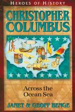 Christopher Columbus (Heroes of History)