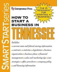 How to Start a Business in Tennessee (Smartstart Series)