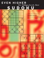 Even Higher Sudoku : More Challenges from the Master