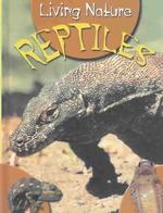 Reptiles (Living Nature)