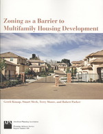Zoning as a Barrier to Multifamily Housing Development （PAP/CDR）