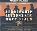Leadership Lessons of the Navy Seals (4-Volume Set) : Battle-Tested Strategies for Creating Successful Organizations and Inspiring Extraordinary Resul （Abridged）