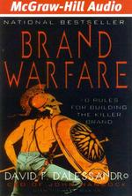 Brand Warfare : 10 Rules for Building the Killer Brand （Abridged）