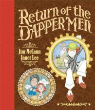 Return of the Dapper Men (Dapper Men)