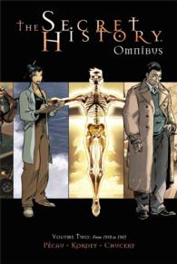 The Secret History Omnibus 2 : From 1918 to 1945