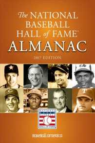 The National Baseball Hall of Fame Almanac 2017 (National Baseball Hall of Fame Almanac)