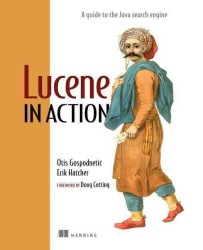 Lucene in Action (In Action)