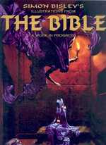 Simon Bisley's Illustrations from the Bible : A Work in Progress （Reprint）