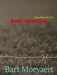 Dani Bennoni : Long May He Live