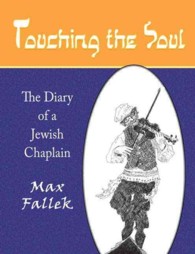Touching the Soul : The Diary of a Jewish Chaplain