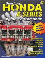 Building Honda K-Series Engine Performance