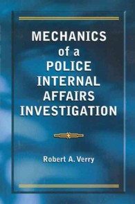 Mechanics of a Police Internal Affairs Investigation