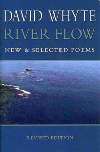 River Flow : New & Selected Poems （Revised）