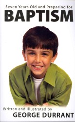 Seven Years Old and Preparing for Baptism